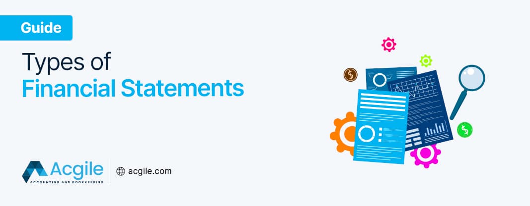 Types of Financial Statements