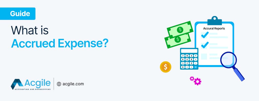 What Is Accrued Expense?