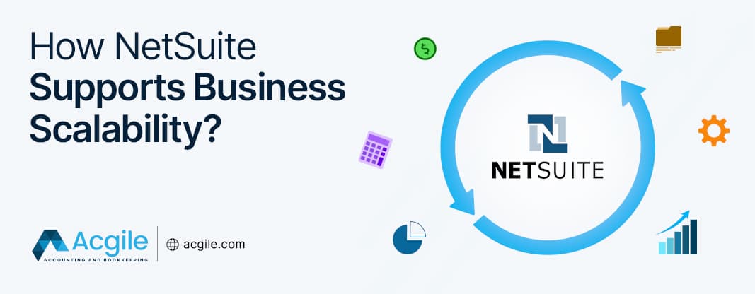 How NetSuite Supports Business Scalability?